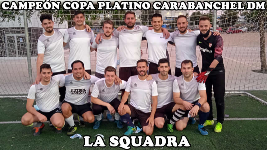 CAMPEÓN COPA PRIMAVERA PLATINO; CARABANCHEL DOMINGO MAÑANA